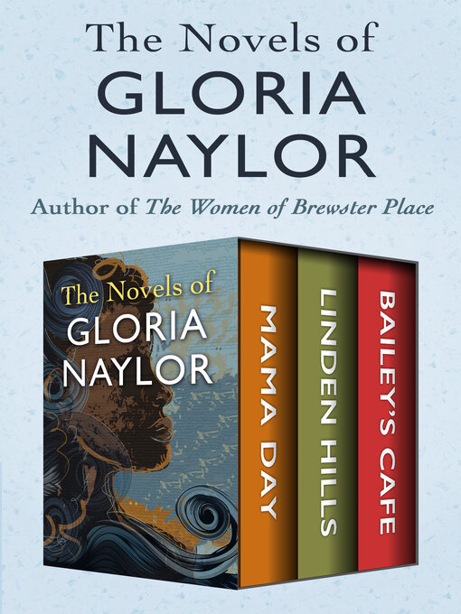 Title details for The Novels of Gloria Naylor by Gloria Naylor - Wait list